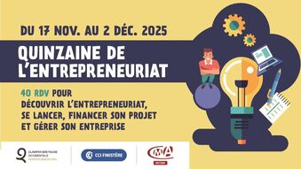 La 2e édition de la quinzaine de l'entrepreneuriat à Quimper