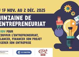 La 2e édition de la quinzaine de l'entrepreneuriat à Quimper