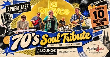 70's Soul Tribute - Concert soul funk jazz à Quimper - La Pl