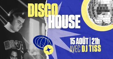 Soirée Disco House avec DJ Tiss à Quimper