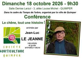 Le chêne, toute une histoire ! avec Jean-Luc LE JEANNE