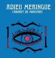 Spectacle Adieu Meringue et ateliers monstrueux