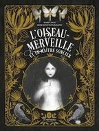 Conte musical « L'oiseau merveille et le maître sorcier »