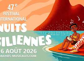47e festival international : Nuits Brésiliennes