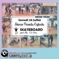 Séance parents enfants au Sammy skate club Le 20 juil 2024