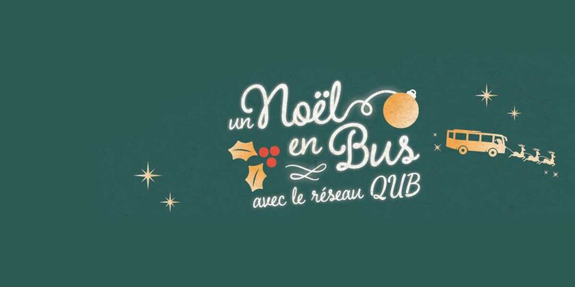 Les offres de Noël du réseau de transport de l’Agglomération (QUB) 