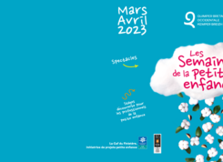 Les Semaines de la petite enfance : Du 5 mars au 1er avril