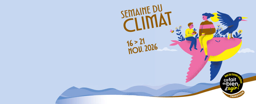 Semaine du climat 2026